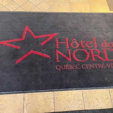 Hotel Du Nord Quebeque Exterior foto